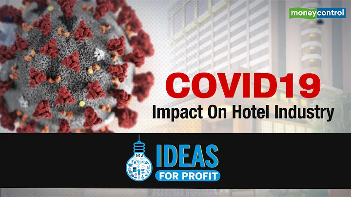 How Coronavirus Is Impacting Hotel Industry?