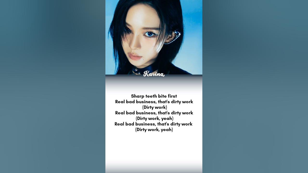 AESPA-"Dirty work (preview) lyrics #aespa #dirtywork #lyrics
