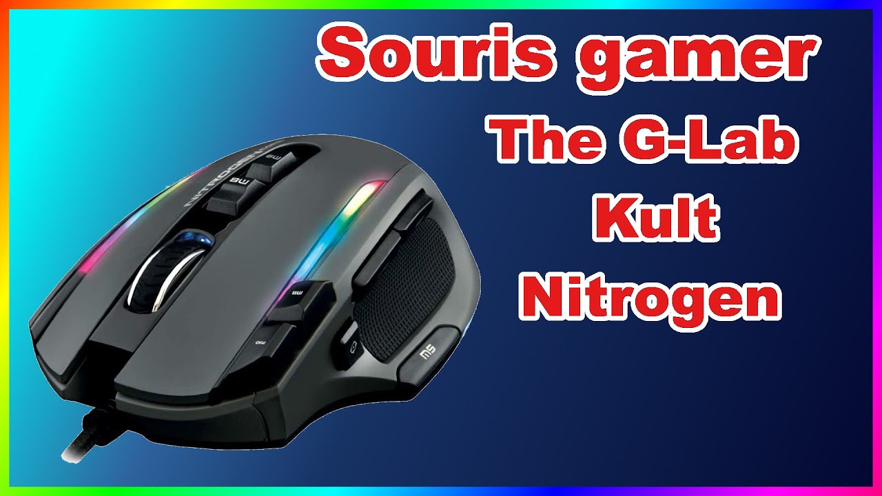 FR] THE G-LAB Kult NITROGEN - Souris Gaming RGB Haute Performance