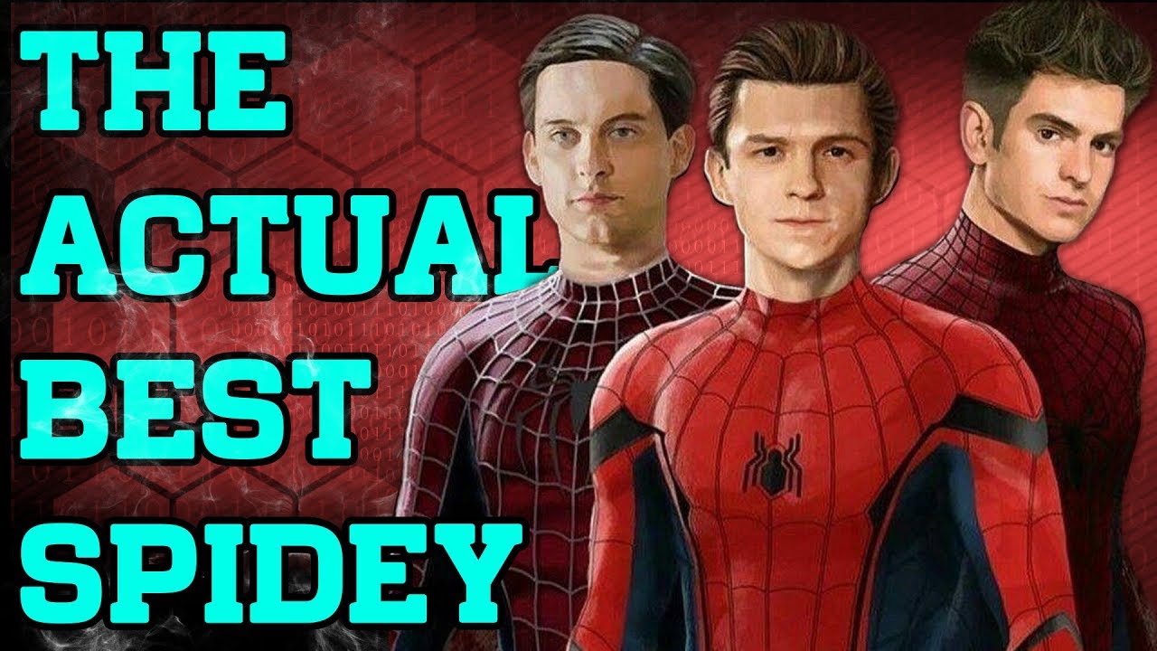 Who is the Best Spider-Man? - YouTube