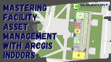 Mastering Facility Asset Management with ArcGIS Indoors