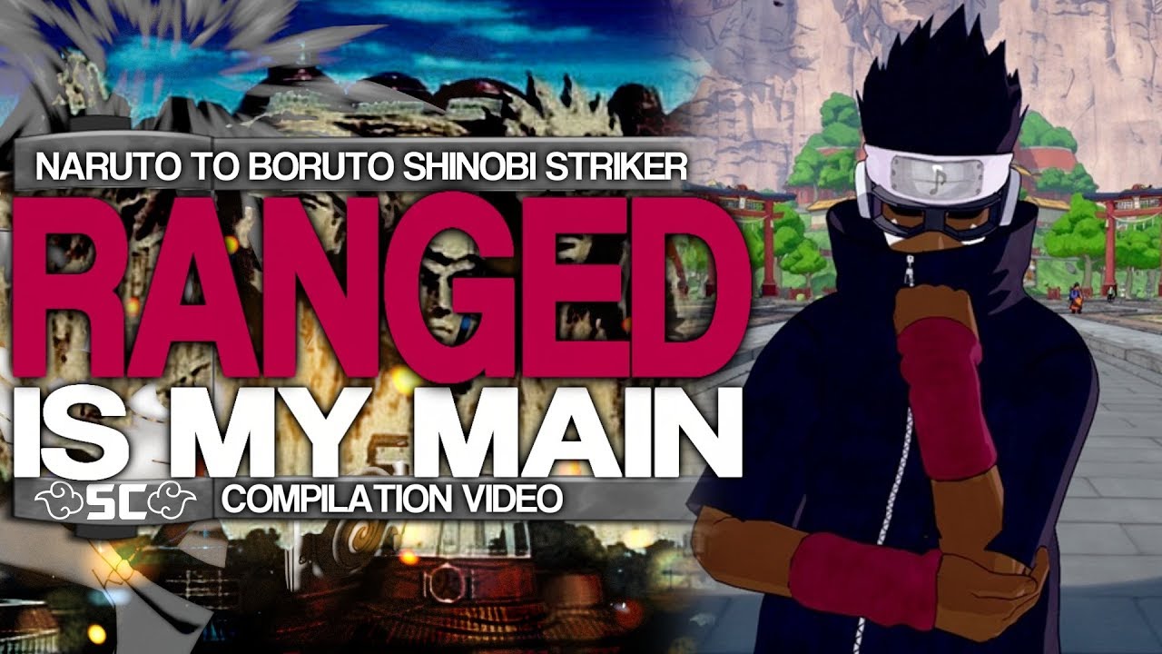 "RANGED" Is My Main On NARUTO TO BORUTO SHINOBI STRIKER『Online RANGED Gameplay』
