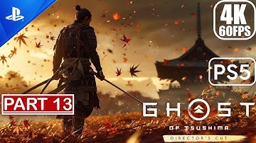 Ghost of Tsushima PS5 - Gameplay Walkthrough (60FPS 4K) Part 13 No Commentary