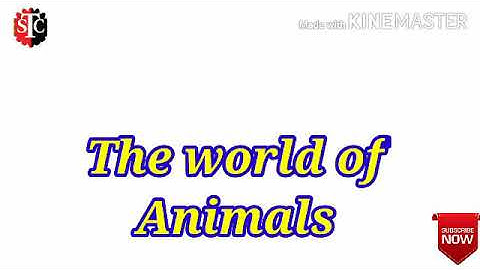 Class 5th Science chapter 1 The world of Animals