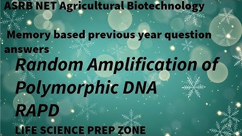RAPD | Agriculture Biotechnology| ASRB NET|