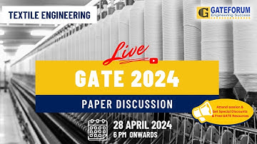 GATE 2024 | Textile Engineering | Answer Key | Detailed Solution | Paper Analysis