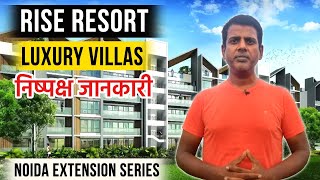 Rise Resort Luxury Villas Residences in Noida Extension (Greater Noida West)