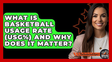 What Is Basketball Usage Rate (USG%) And Why Does It Matter? - The Basketball Xpert