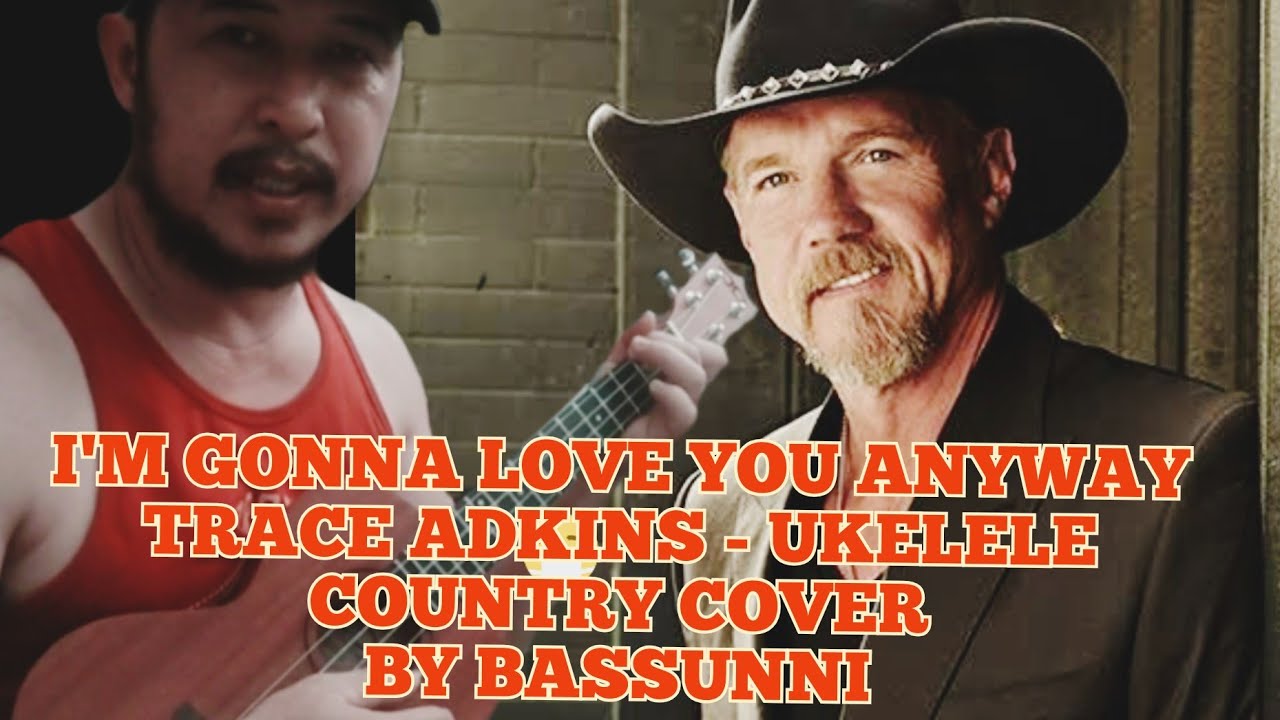 Trace Adkins When I Stop Loving You