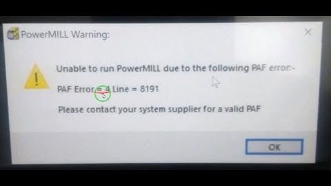 crack error Powermill PAF Error = 4 Line = 8191   ارور کرک پاورمیل 2010