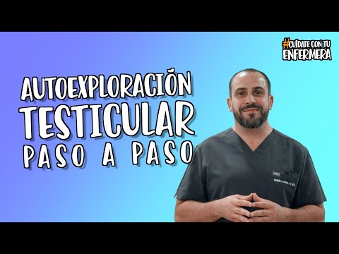 Autoexploración testicular paso a paso