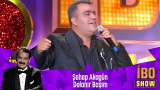 Şahap Akagün -  DOLANIR BAŞIM