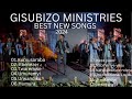 GISUBIZO MINISTRIES BEST 2024 NONSTOP SONGS (MIX)