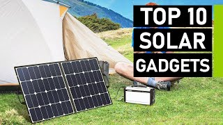 Top 10 Coolest Solar Powered Gadgets