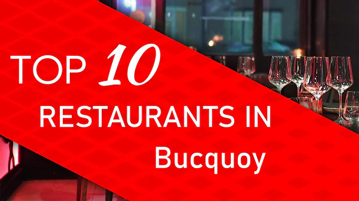 Top 10 best Restaurants in Bucquoy, France