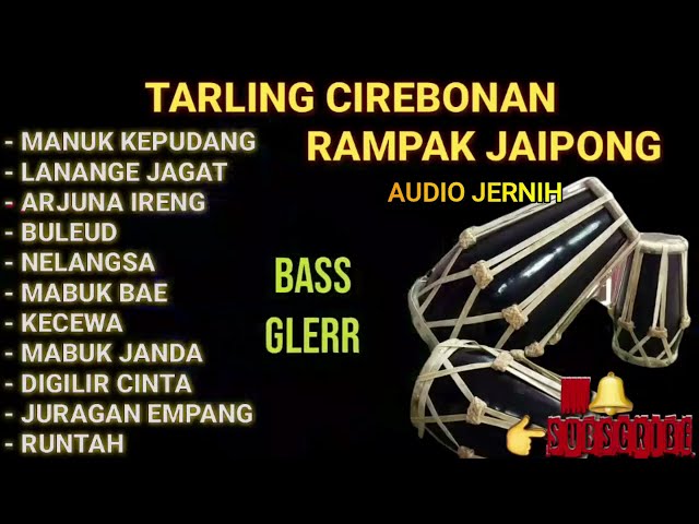 FULL ALBUM TARLING CIREBONAN VERSI RAMPAK KOPLO JAIPONG 2023 class=