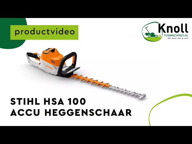 Stihl Hsa 100 Accu Heggenschaar | Krachtig En Efficiënt - Youtube