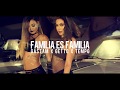 Tempo, Getto & Gastam - Familia Es Familia (Video Oficial)