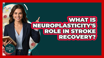 What Is Neuroplasticity