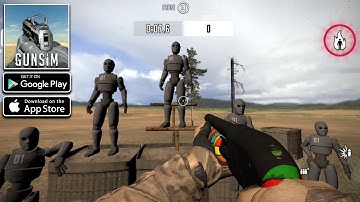 GUNSIM - 3D Gun Shooter FPS - Gameplay Walkthrough (Android & iOS)