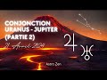 Conjonction jupiter uranus  partie 2