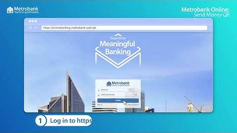 How to send money using QR codes with Metrobank Online