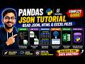 Part7-Pandas File Handling Tutorial | JSON, Excel, HTML &amp; Pickle Explained