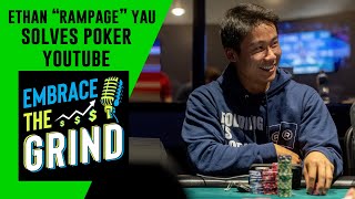 Ethan "Rampage Poker" Yau is Destroying YouTube's Algorithm