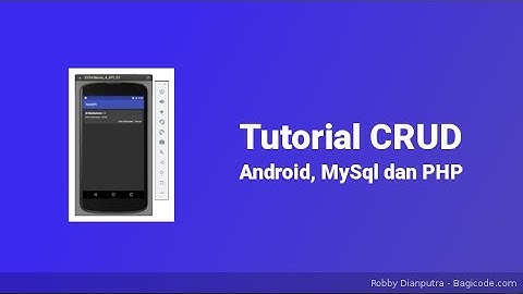 Menampilkan Data Json Berdasarkan Id | Tutorial Android dan Mysql #7