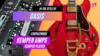 Oasis band style KEMPER AMP and KEMPER PLAYER Guitar presets | Liveplayrock #oasis #liveplayrock