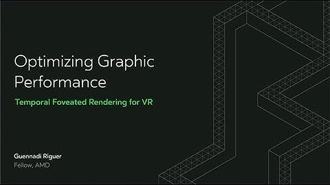Oculus Connect 4 | Optimizing Graphic Performance: Temporal Foveated Rendering for VR