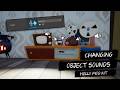 How to Change Object Sounds in Hello Mod Kit!