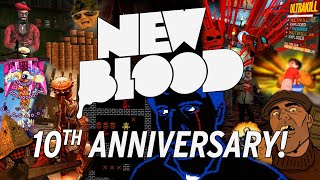 10 Years of New Blood