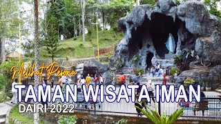 TAMAN WISATA IMAN DAIRI, SITINJO KABUPATEN DAIRI PROV. SUMATERA UTARA 2022