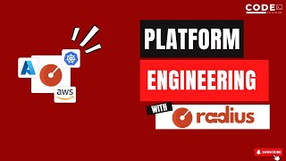 Platform Engineering With Radius
