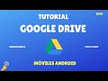 Tutorial Google Drive para Android - Principiantes - 2021