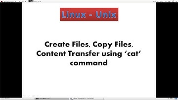 2. Linux - file create, copy, content transfer using "cat" commands