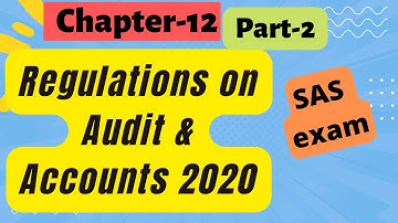 ACTION TAKEN NOTES | Regulations on Audit & Accounts 2020| Chapter-12 (Part-2)|