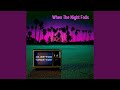 Miniature de la vidéo de la chanson When The Night Falls (Director's Blade Cut)