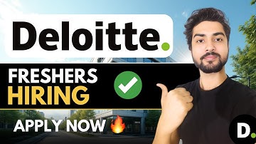 Deloitte Hiring Freshers🔥Apply Now | 2025,2024,2023