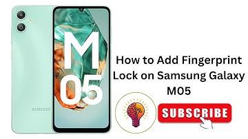 How to Add Fingerprint Lock on Samsung Galaxy M06 5G - Hassle-Free Guide