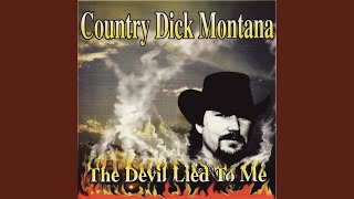 Video thumbnail of "Country Dick Montana - I wanted you to know"