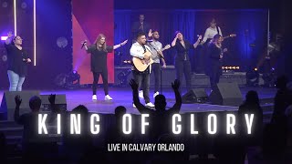 King of Glory LIVE / Spontaneous Worship - Calvary Orlando - Josue Avila