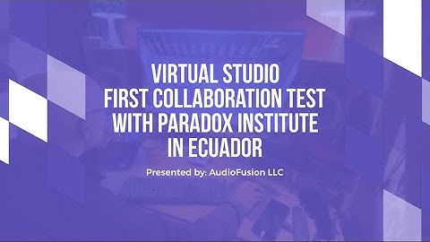Virtual Studio - Collab Mode - First test with Paradox Institute