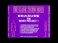 Erasure - Weight Of The World (Heavy 'B Mix)