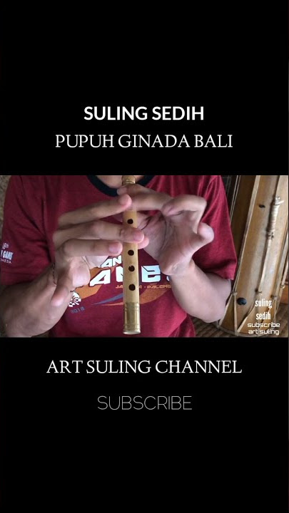 SULING SEDIH BALI | #short #shortvideo #pupuhginada