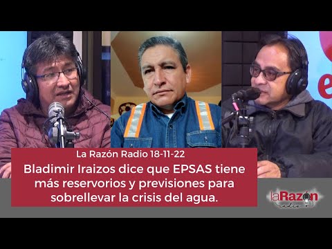 Bladimir Iraizos dice que EPSAS tiene más reservorios y previsiones para sobrellevar crisis del agua