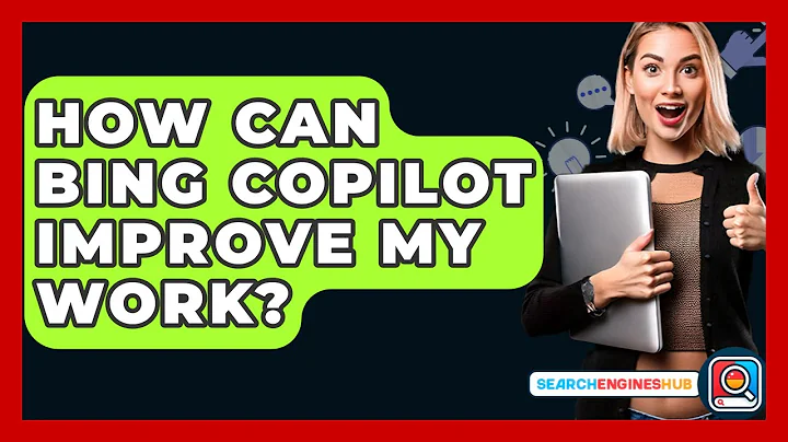 How Can Bing Copilot Improve My Work? - SearchEnginesHub.com
