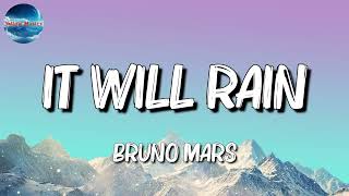 🎧 Bruno Mars - It Will Rain || Troye Sivan, Taylor Swift, Imagine Dragons (Mix)