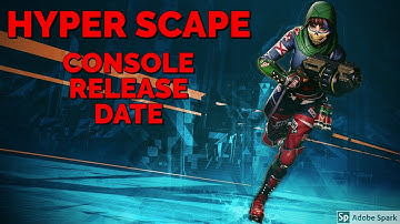 Hyper Scape Console Release Date For PS4 & Xbox One
